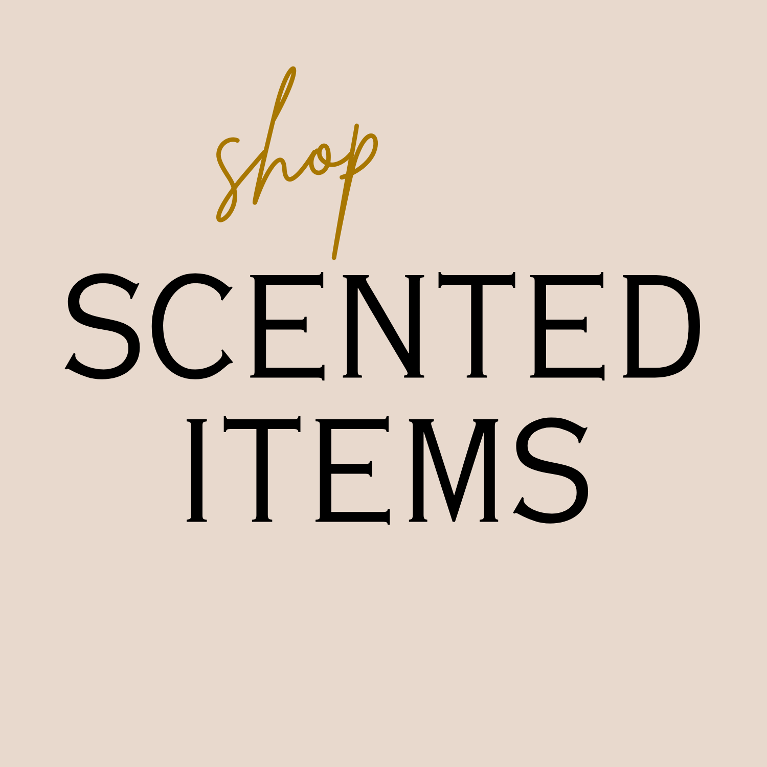 Scented Items